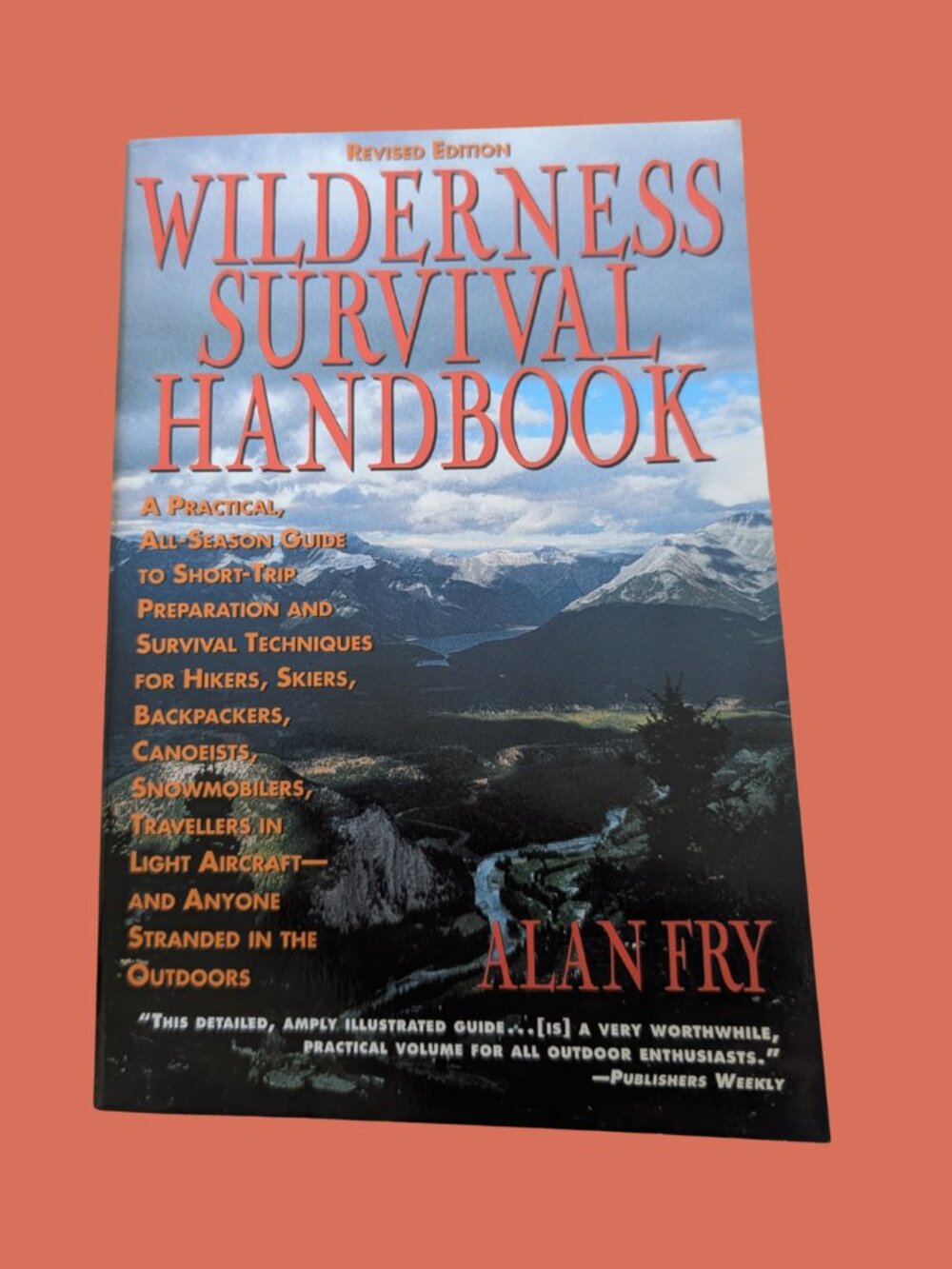 BOGO Wilderness Survival Handbook by Alan Fry 1996 Macmillan Canada